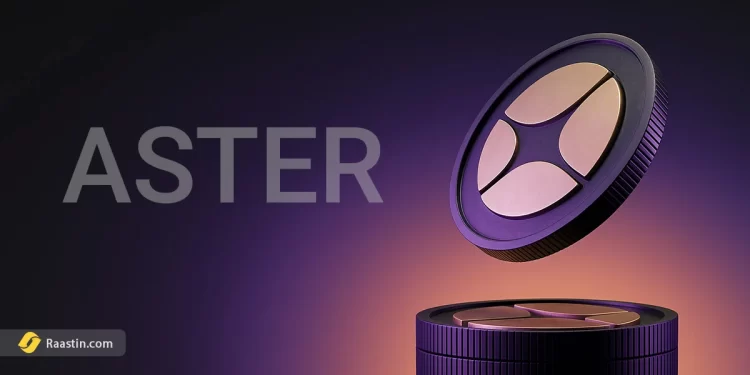 رشد قیمت ASTER، رقیب هایپرلیکویید، اخبار مهم کریپتو، ارز استر چیست