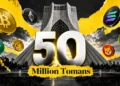 خرید ارز با 50 میلیون تومان، سبد ارز دیجیتال با 50 میلیون، آموزش ورود به بازار رمزارز با 50 میلیون تومان